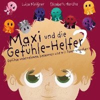 Maxi und die Gefühle-Helfer 2: 1