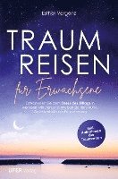 Traumreisen für Erwachsene 1