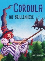 bokomslag Cordula die Brillenhexe - Eine bezaubernde Geschichte zum Vorlesen und Mitlesen - Bilderbuch für Kinder ab 4 Jahren