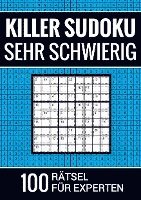 bokomslag Killer Sudoku sehr schwierig - 100 Rätsel für Experten