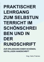 bokomslag Praktischer Lehrgang zum Selbstunterricht im Schönschreiben und in der Rundschrift
