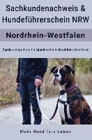 bokomslag Sachkundenachweis und Hundeführerschein Nordrhein-Westfalen