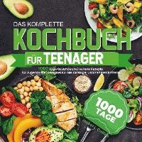 bokomslag Das komplette Kochbuch für Teenager