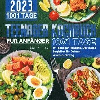 bokomslag Teenager Kochbuch für Anfänger 2023