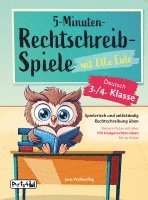 bokomslag 5-Minuten-Rechtschreibspiele mit Ella Eule - Deutsch 3./4. Klasse