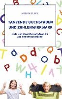 bokomslag Tanzende Buchstaben und Zahlenwirrwarr