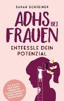 bokomslag ADHS bei Frauen - Entfessle dein Potenzial