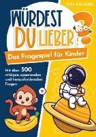 bokomslag Würdest du lieber? Das Fragespiel für Kinder