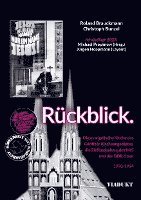 bokomslag Rückblick. Die Görlitzer Kirche und das MfS