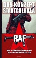 bokomslag Das Konzept Stadtguerilla - Das ¿Gründungsdokument¿ der Rote Armee Fraktion