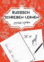 bokomslag Russisch schreiben lernen- Für Anfänger