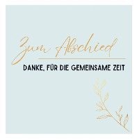 Gästebuch Zum Abschied- Premium Gästebuch Blanko 1