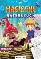 bokomslag Das magische Rätselbuch für Kinder ab 6 Jahre