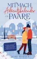 Laura Wagner - Mitmach-Adventskalender für Paare, Häftad