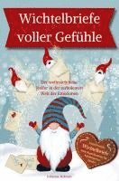 Johanne Holmen - Wichtelbriefe voller Gefühle - Der weihnachtliche Helfer in der turbulenten Welt der Emotionen. Inspirierende Wichtelbriefe zum Ausschneiden, Häftad