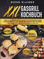 bokomslag XXL Gasgrill Kochbuch