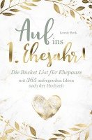 bokomslag Das perfekte Hochzeitsgeschenk: Die BucketList für Ehepaare mit 365 aufregenden Ideen nach der Hochzeit - Auf ins erste Ehejahr!