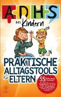 ADHS bei Kindern - praktische Alltagstools für Eltern 1