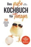 bokomslag Das große Kochbuch für Teenager für junge Köche!