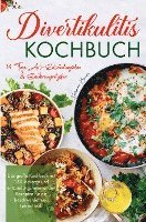 Divertikulitis Kochbuch für ein beschwerdefreies Leben! 1