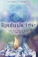 Rauhnächte ¿ eine magische Reise zu dir selbst! 1