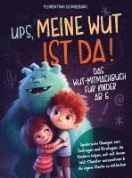 bokomslag Wut-Mitmachbuch für Kinder ab 6 - Ups, meine Wut ist da!