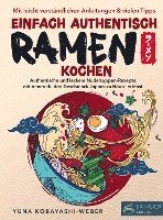 Einfach authentisch Ramen kochen 1