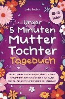 Unser 5 Minuten Mutter-Tochter-Tagebuch