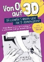 bokomslag Von 0 auf 3D: Der ultimative 5-Wochen-Guide zum 3D-Zeichnen lernen!