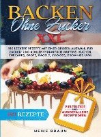 bokomslag Backen ohne Zucker XXL