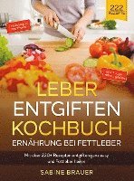 bokomslag Leber entgiften Kochbuch ¿ Ernährung bei Fettleber