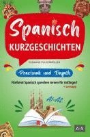 bokomslag Spanisch Kurzgeschichten - praxisnah & einfach