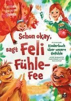 Valentina Marold - Schon okay, sagt Feli Fühle-Fee, Häftad
