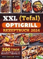 bokomslag XXL (Tefal) optigrill Rezeptbuch 2024