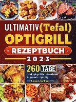 bokomslag Ultimativ (Tefal) optigrill Rezeptbuch 2023