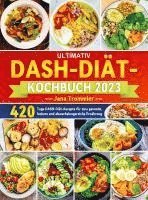 bokomslag Ultimativ DASH-Diät-Kochbuch 2023