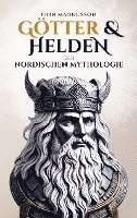 Finn Magnusson - Götter und Helden der Nordischen Mythologie, Häftad