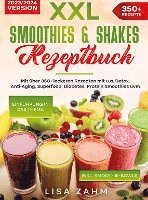 bokomslag XXL Smoothies & Shakes Rezeptbuch