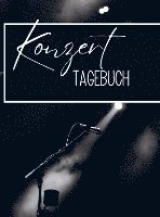 Nora Milles - Konzert Tagebuch- Mein Konzert Journal, Häftad
