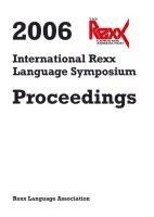 Rexx Language Association - 2006 International Rexx Language Symposium Proceedings, Häftad