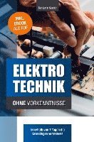 bokomslag Elektrotechnik ohne Vorkenntnisse