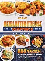 bokomslag Neueste Heißluftfritteuse Rezeptbuch