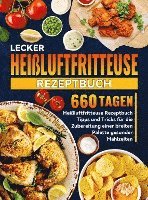 bokomslag Lecker Heißluftfritteuse Rezeptbuch