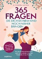bokomslag 365 Fragen, die dich deinem Kind noch näher bringen