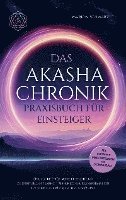 bokomslag Das Akasha-Chronik Praxisbuch für Einsteiger