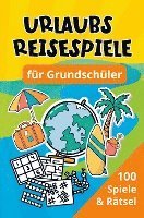 bokomslag Urlaubs Reisespiele für Grundschüler