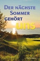 bokomslag Der nächste Sommer gehört uns