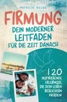 bokomslag Firmung: Dein moderner Leitfaden für die Zeit danach