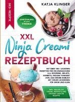 bokomslag XXL Ninja Creami Rezeptbuch