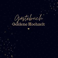 bokomslag Gästebuch Goldene Hochzeit- Gästebuch Blanko